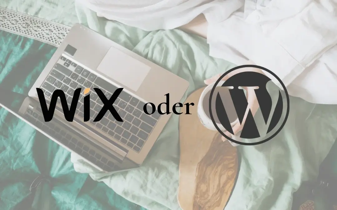 WIX oder WordPress – was passt zu dir?