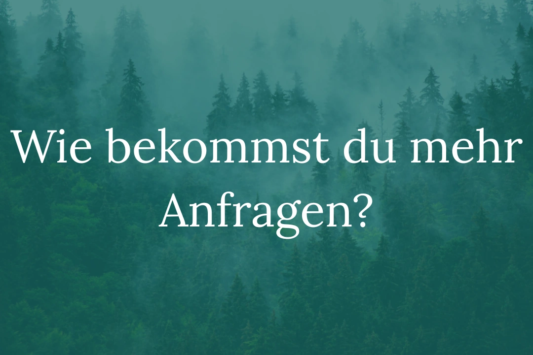 Weg der Besucherin Der Weg einer Besucherin zur Anfrage: finden, verstehen, vertrauen, anfragen